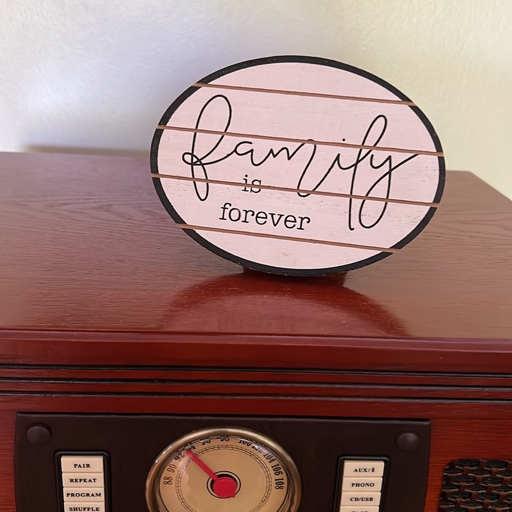 Family is Forever decor sign
